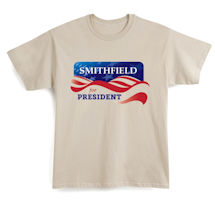 Alternate image for Personalized "Your Name" for President Banner T-Shirt or Sweatshirt