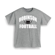 Alternate Image 1 for Personalized "Your Name" Football T-Shirt or Sweatshirt
