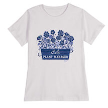 Alternate Image 2 for Personalized "Your Name" Plant Manager Gardening T-Shirt or Sweatshirt