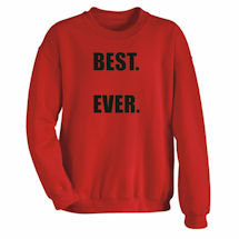 Alternate image for Personalized Best T-Shirt or Sweatshirt
