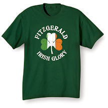 Alternate Image 1 for Personalized "Your Name" Irish Glory T-Shirt or Sweatshirt