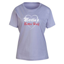 Alternate Image 1 for Personalized "Your Name" Better Half T-Shirt or Sweatshirt