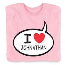 Alternate Image 2 for Personalized I Love "Your Name" Speech Balloon T-Shirt or Sweatshirt