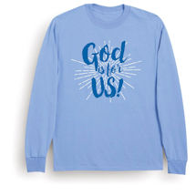 Alternate image God is For Us Shirt