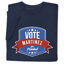 Alternate Image 2 for Personalized 'Your Name' Vote for President Shirt