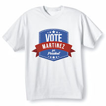 Alternate image for Personalized "Your Name" Vote for President T-Shirt or Sweatshirt