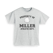 Alternate Image 1 for Personalized Property of "Your Name" Volleyball T-Shirt or Sweatshirt