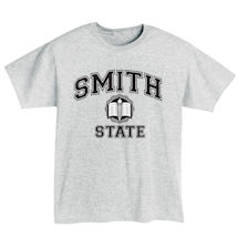 Alternate Image 1 for Personalized "Your Name" State School T-Shirt or Sweatshirt