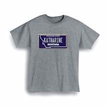 Alternate Image 1 for Personalized State License Plate T-Shirt or Sweatshirt - Montana