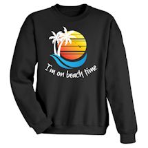 Alternate image Vacation Time Shirts - Beach