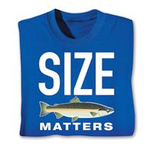 Alternate image Size Matters Shirts