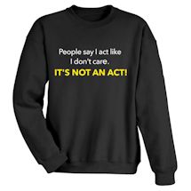 Alternate image People Shirts - It's Not An Act