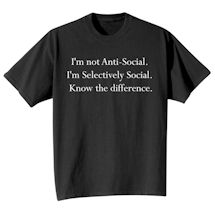 Alternate Image 2 for I'm Selectively Social Shirts