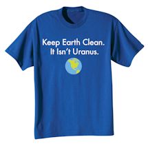 Alternate image Keep Earth Clean Shirts
