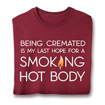 Product Image for Smoking Hot Body T-Shirt or Sweatshirt