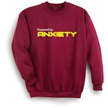 Alternate Image 1 for Powered By Anxiety Shirts