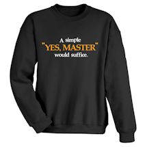 Alternate Image 1 for Yes Master Shirts