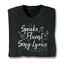 Product Image for Speaks Fluent Song Lyrics Shirts
