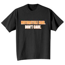 Alternate Image 2 for Motorcycle Hair Don't Care Shirts