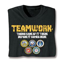 Product Image for Teamwork: Taking Care Of It There Before It Comes Here. Military Shirts