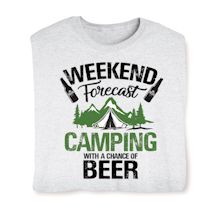 Product Image for Camping With a Chance of Beer Weekend Forecast Shirts