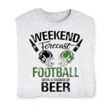 Product Image for Football With a Chance of Beer Weekend Forecast Shirts
