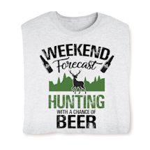 Product Image for Hunting With a Chance of Beer Weekend Forecast Shirts