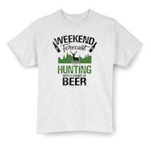 Alternate Image 2 for Hunting With a Chance of Beer Weekend Forecast Shirts