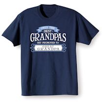Alternate Image 15 for Only The Best Get Promoted - Family T-Shirt or Sweatshirt