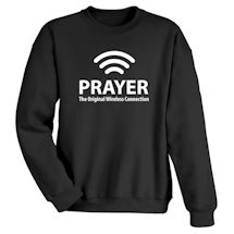 Alternate Image 1 for Prayer: Wireless Connection T-Shirt or Sweatshirt