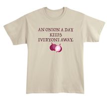 Product Image for An Onion A Day Keeps Everyone Away. Shirt