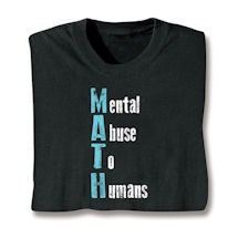 Product Image for MATH - M.ental A.buse T.o H.umans. Shirts