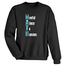 Alternate Image 2 for MATH - M.ental A.buse T.o H.umans. Shirts