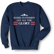 Alternate Image 1 for Personalized Elder Statesmen T-Shirt or Sweatshirt