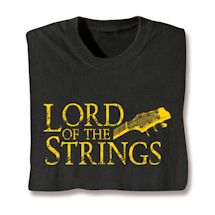Alternate image Lord Of The Strings T-Shirt or Sweatshirt