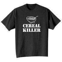 Alternate Image 2 for Cereal Killer Shirts