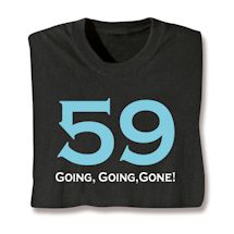 Alternate image for Personalized Going, Going, Gone T-Shirt or Sweatshirt