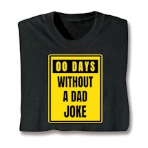 Product Image for 00 Days Without A Dad Joke Shirts