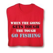 Product Image for Personalized When The Going Gets Tough Shirts