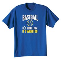 Alternate Image 12 for Sports "What I Do" T-Shirt or Sweatshirt