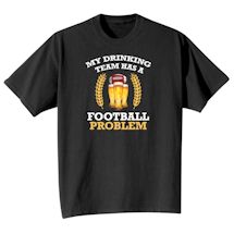 Alternate Image 17 for My Drinking Team Shirts