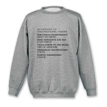 Alternate image for Glossary Of Engineering Terms T-Shirt or Sweatshirt
