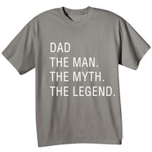 Alternate Image 2 for Personalized (Dad) The Man. The Myth. The Legend. T-Shirt or Sweatshirt
