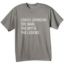 Alternate Image 3 for Personalized (Dad) The Man. The Myth. The Legend. T-Shirt or Sweatshirt