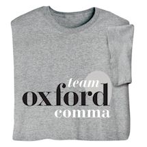 Alternate image for Team Oxford Comma T-Shirt or Sweatshirt