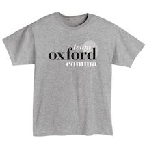 Alternate Image 1 for Team Oxford Comma T-Shirt or Sweatshirt