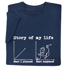 Product Image for Story Of My Life T-Shirt or Sweatshirt